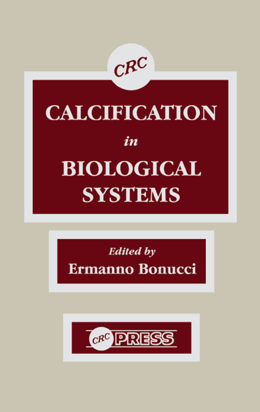 Calcification in Biological Systems 1st Edition â€“ PDF/EPUB Version Downloadable