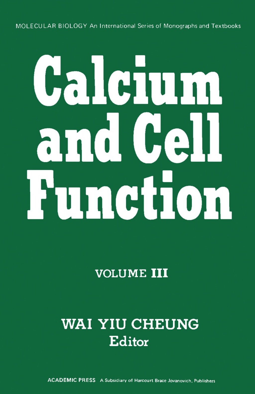 Calcium and Cell Function Volume 3  â€“ PDF/EPUB Version Downloadable