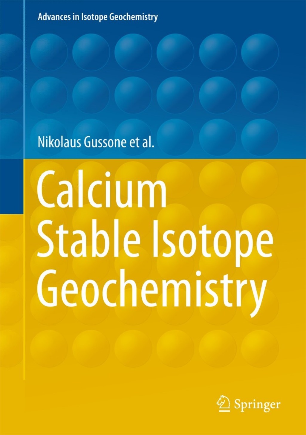 Calcium Stable Isotope Geochemistry  â€“ PDF/EPUB Version Downloadable