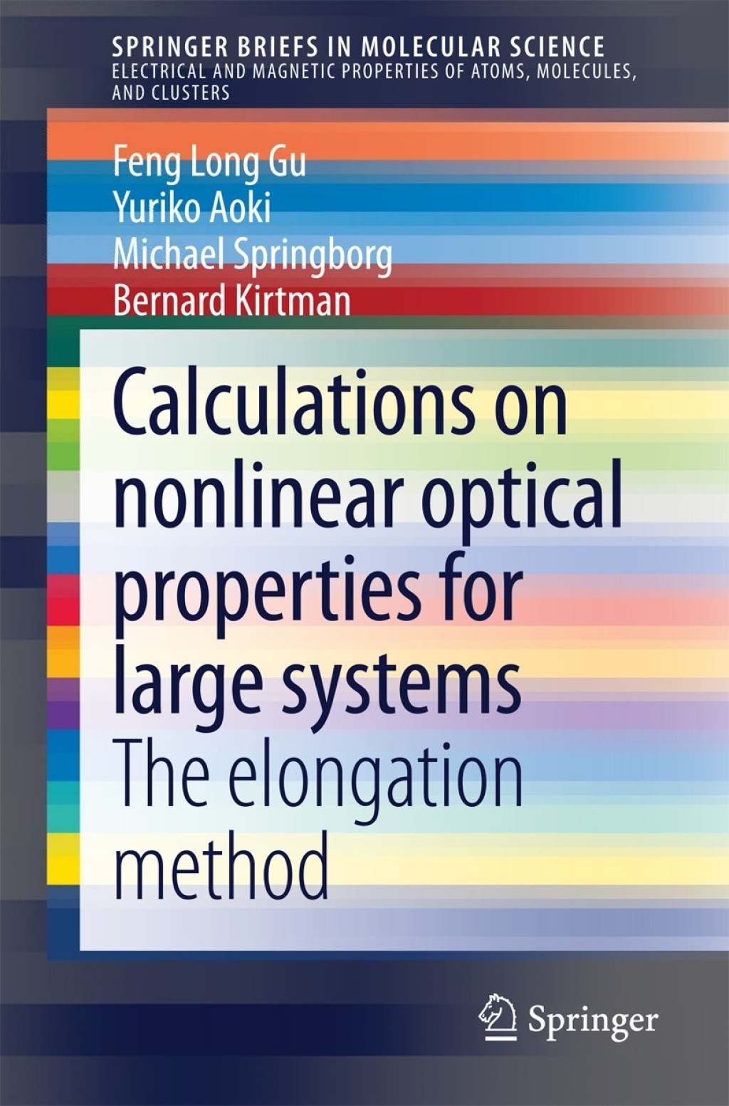 Calculations on nonlinear optical properties for large systems The elongation method  â€“ PDF/EPUB Version Downloadable