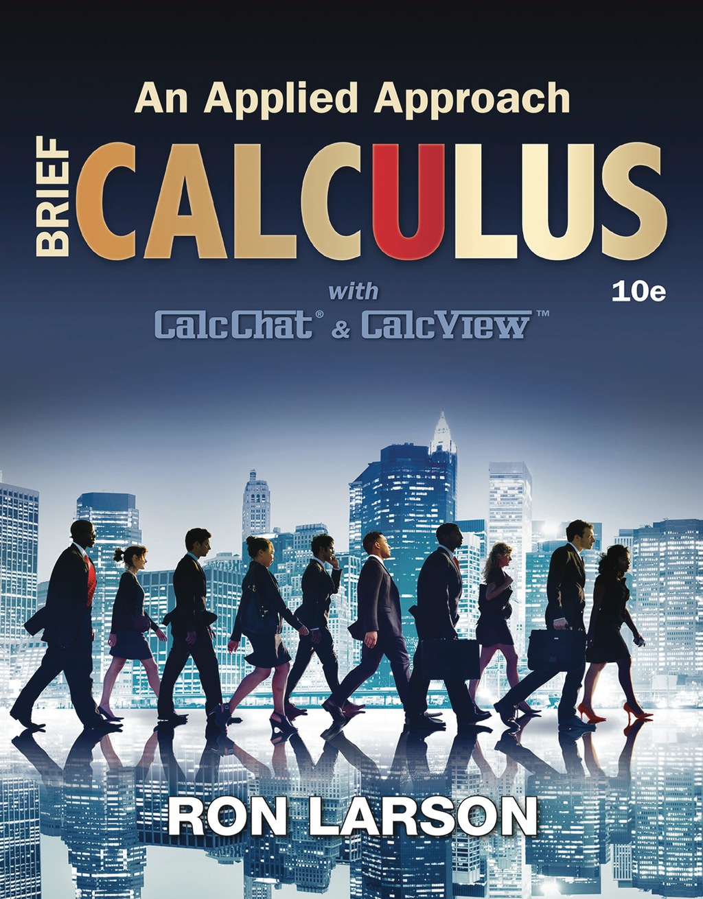 Calculus: An Applied Approach, Brief 10th Edition â€“ PDF/EPUB Version Downloadable