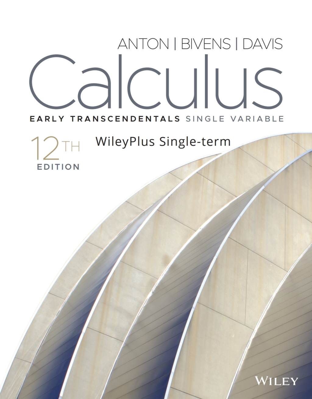 Calculus: Early Transcendentals Single Variable, 12e WileyPLUS Single-term 12th Edition â€“ PDF/EPUB Version Downloadable