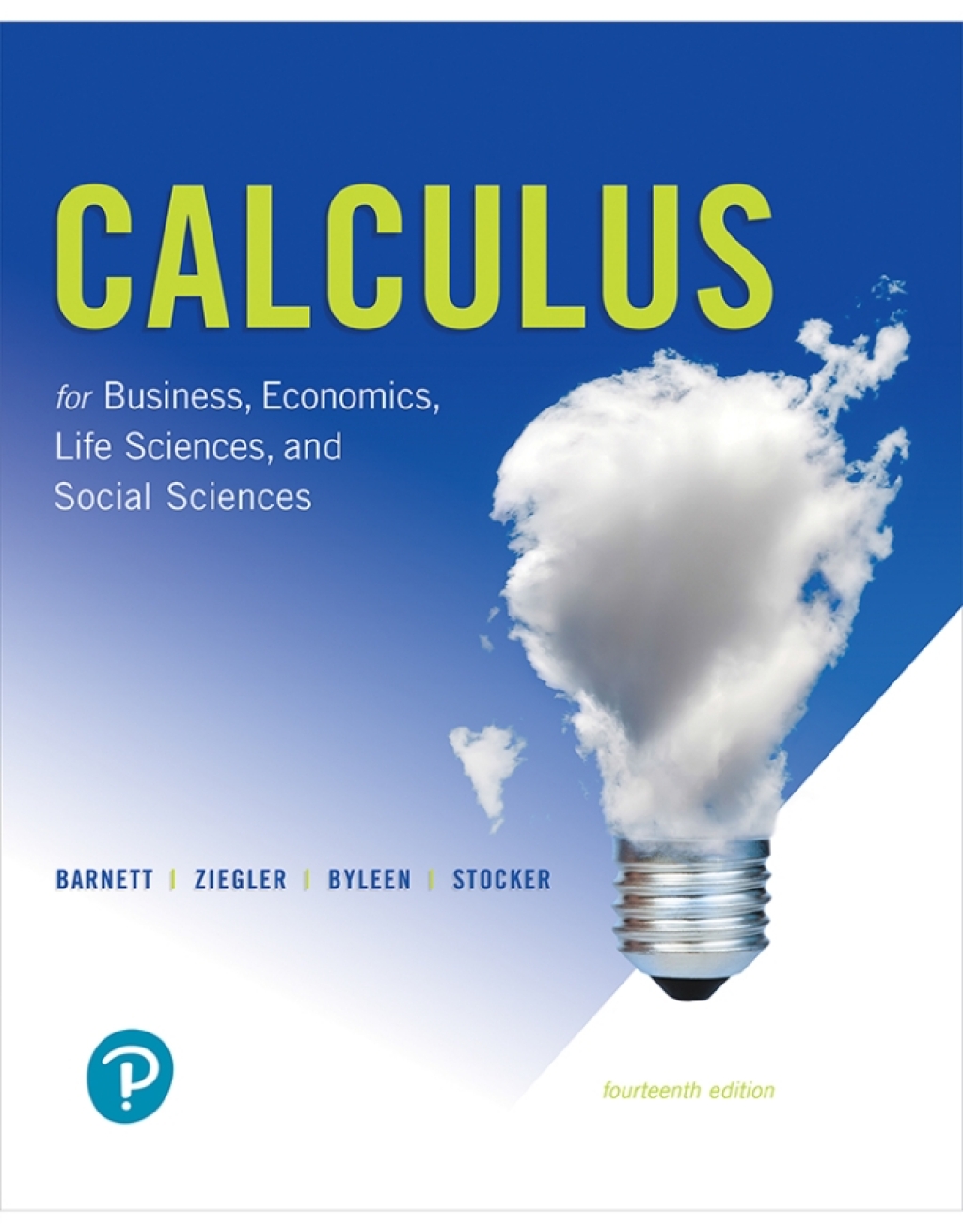 Calculus for Business, Economics, Life Sciences, and Social Sciences 14th Edition â€“ PDF/EPUB Version Downloadable