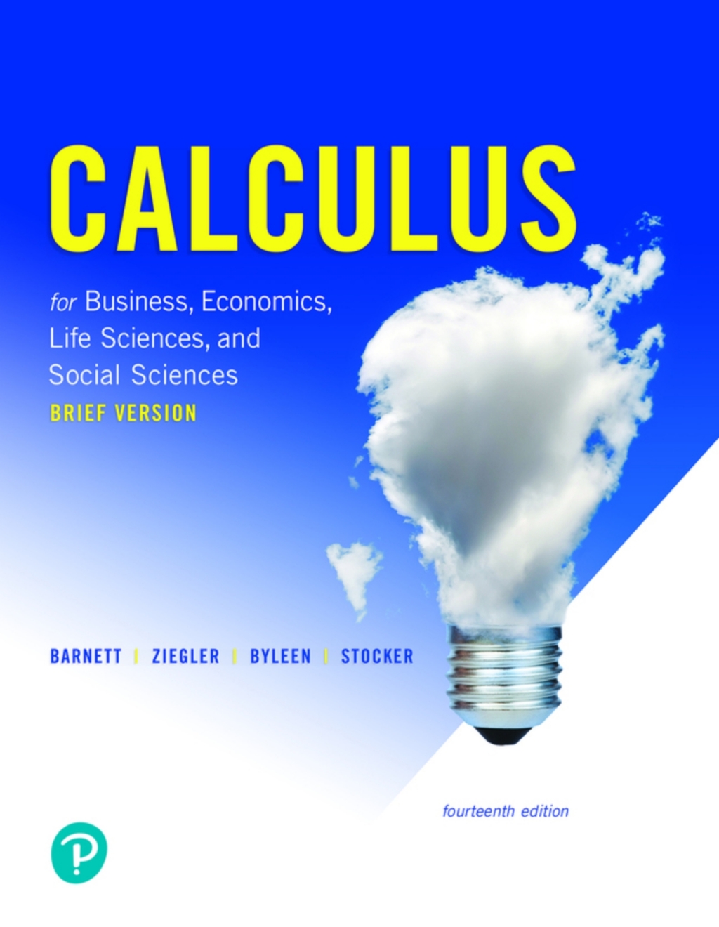 Calculus for Business, Economics, Life Sciences, and Social Sciences, Brief Version (Pearson+) 14th Edition â€“ PDF/EPUB Version Downloadable