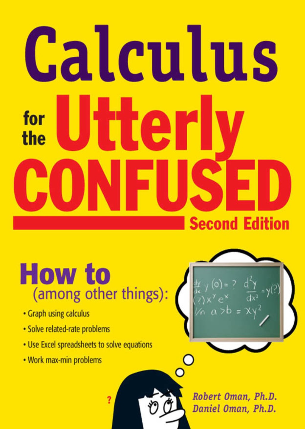 Calculus for the Utterly Confused, 2nd Ed. 2nd Edition - (PDF/EPUB Version)