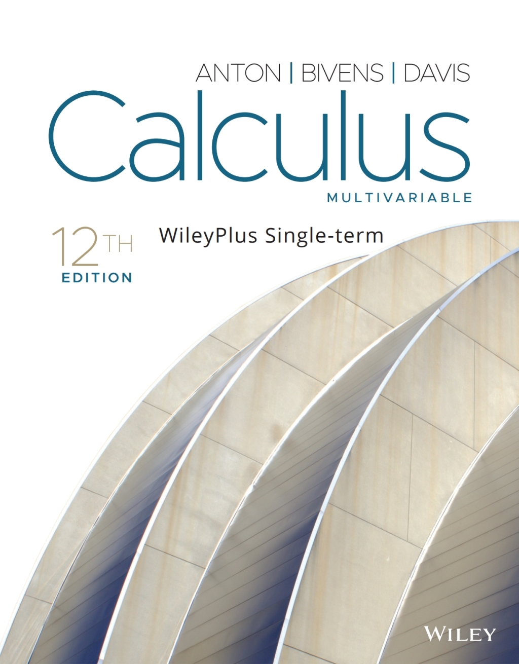 Calculus: Multivariable, 12e WileyPLUS Single-term 12th Edition â€“ PDF/EPUB Version Downloadable