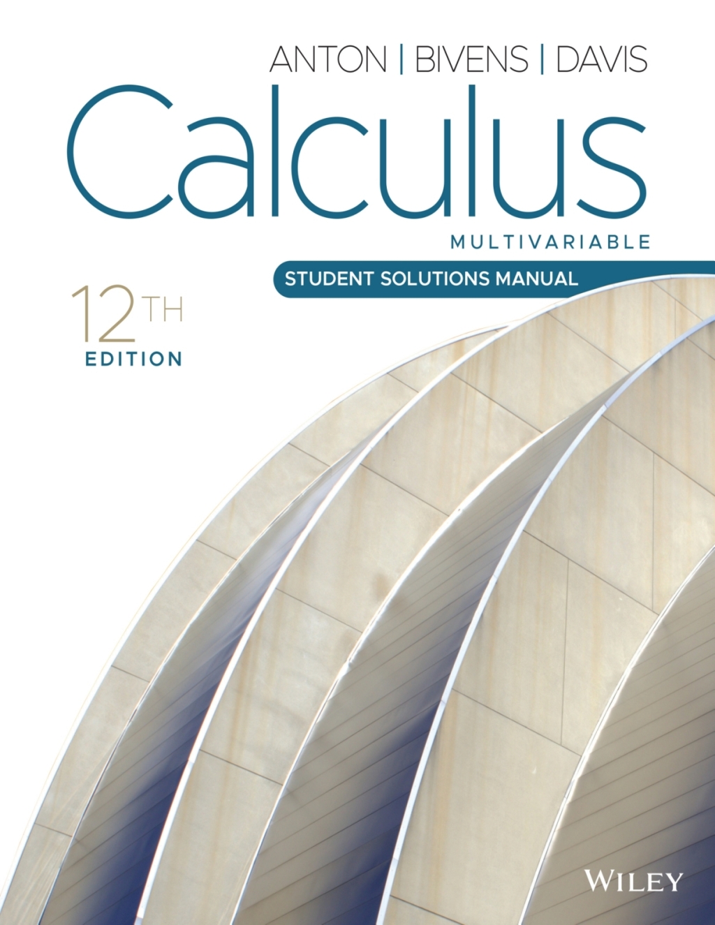 Calculus: Multivariable, Student Solutions Manual 12th Edition â€“ PDF/EPUB Version Downloadable