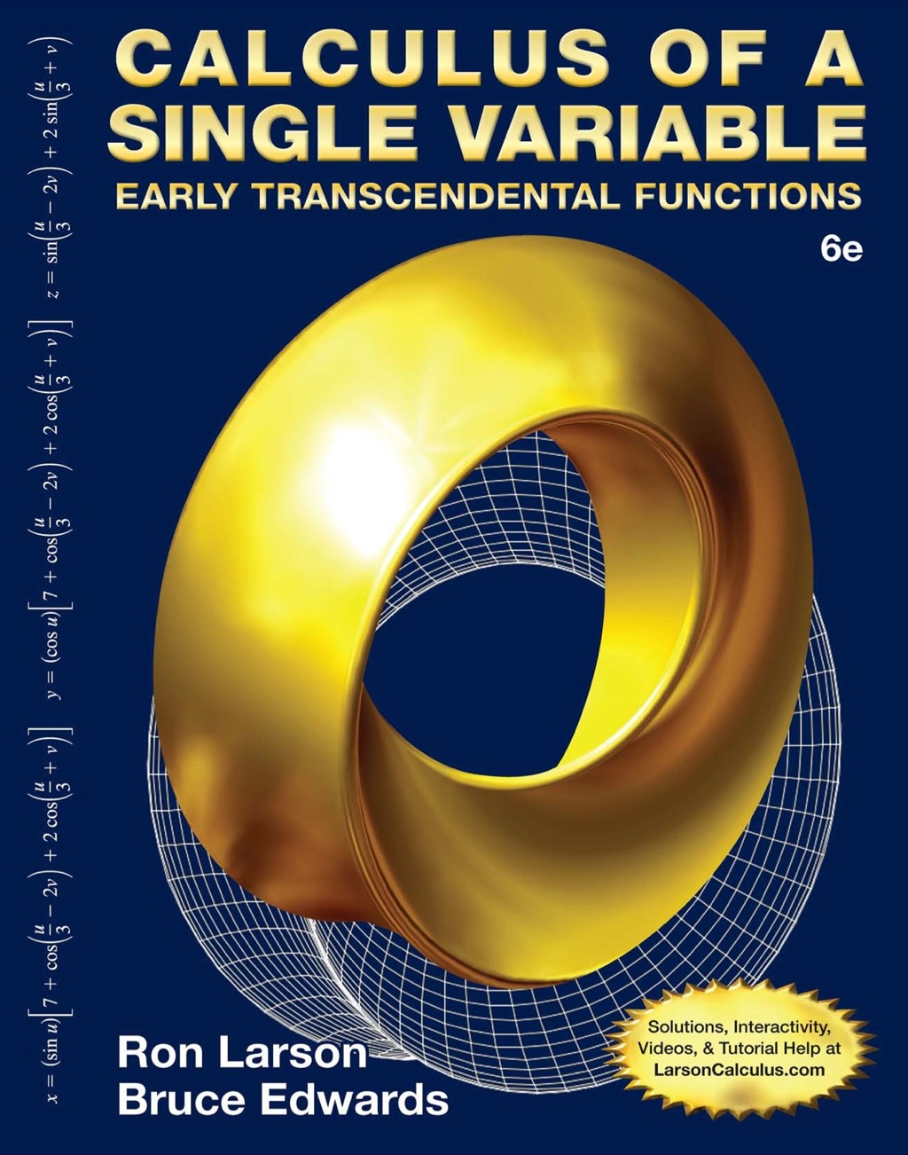 Calculus of a Single Variable: Early Transcendental Functions 6th Edition â€“ PDF/EPUB Version Downloadable