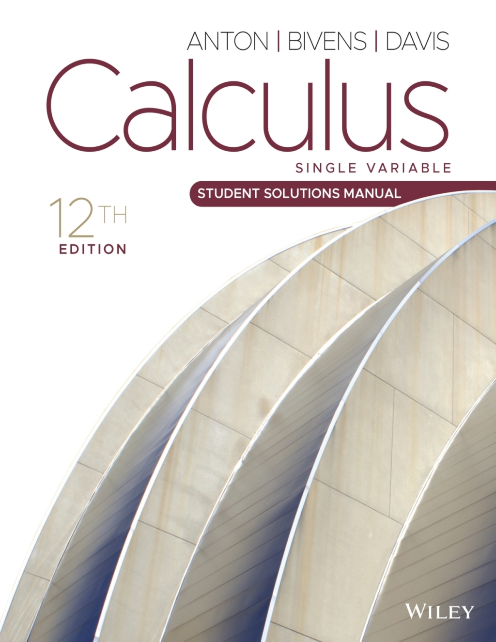 Calculus: Single Variable, Student Solutions Manual 12th Edition â€“ PDF/EPUB Version Downloadable