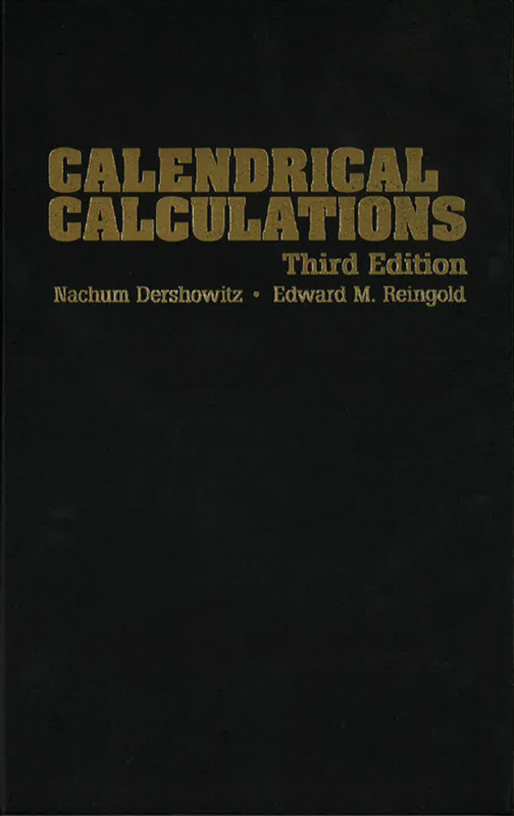 Calendrical Calculations 3rd Edition â€“ PDF/EPUB Version Downloadable