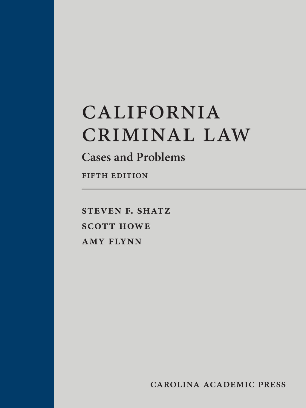 California Criminal Law: Cases and Problems 5th Edition â€“ PDF/EPUB Version Downloadable