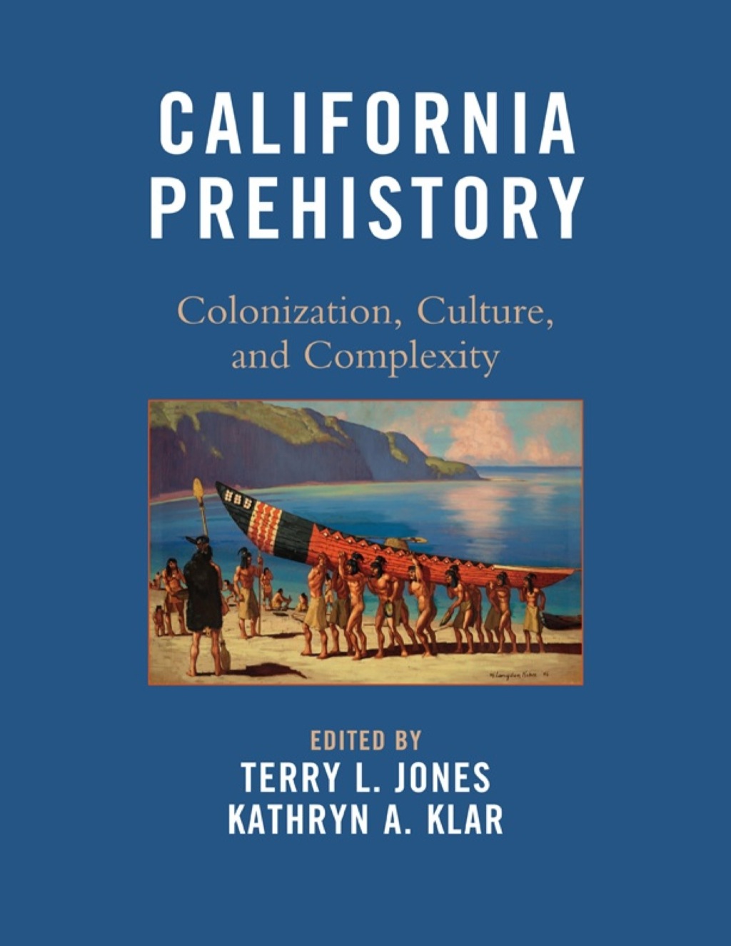 California Prehistory  â€“ PDF/EPUB Version Downloadable