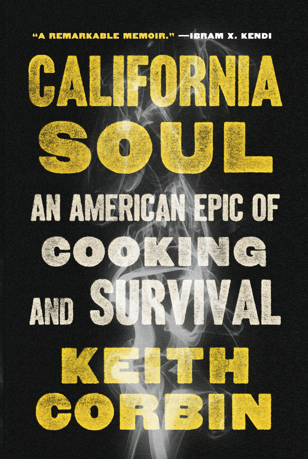 California Soul An American Epic of Cooking and Survival - (PDF/EPUB Version)