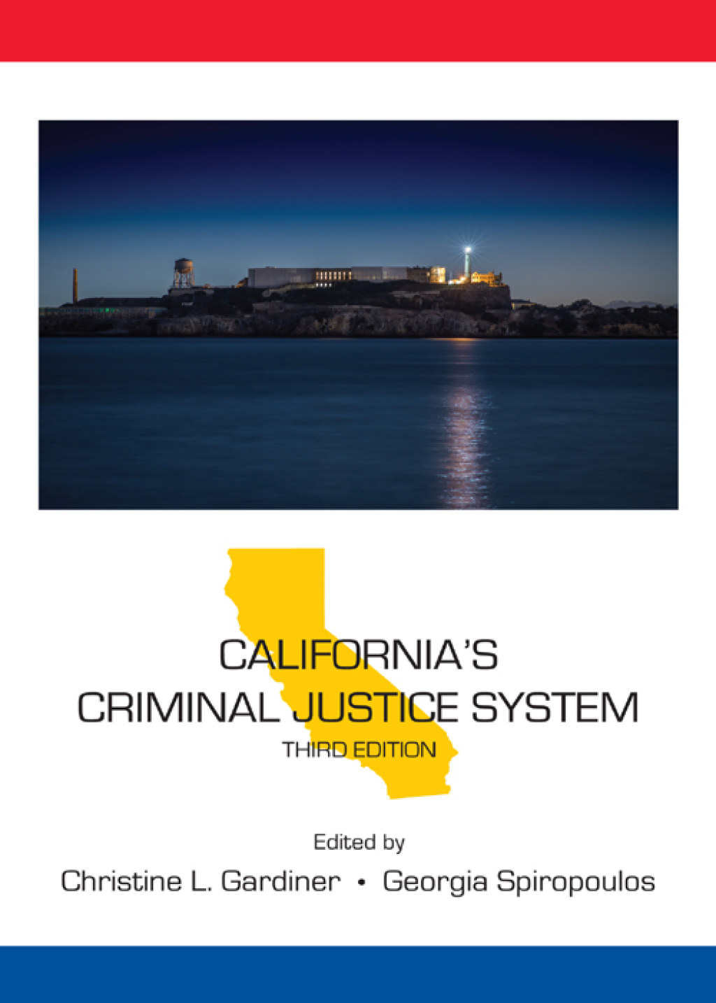 California's Criminal Justice System 3rd Edition â€“ PDF/EPUB Version Downloadable
