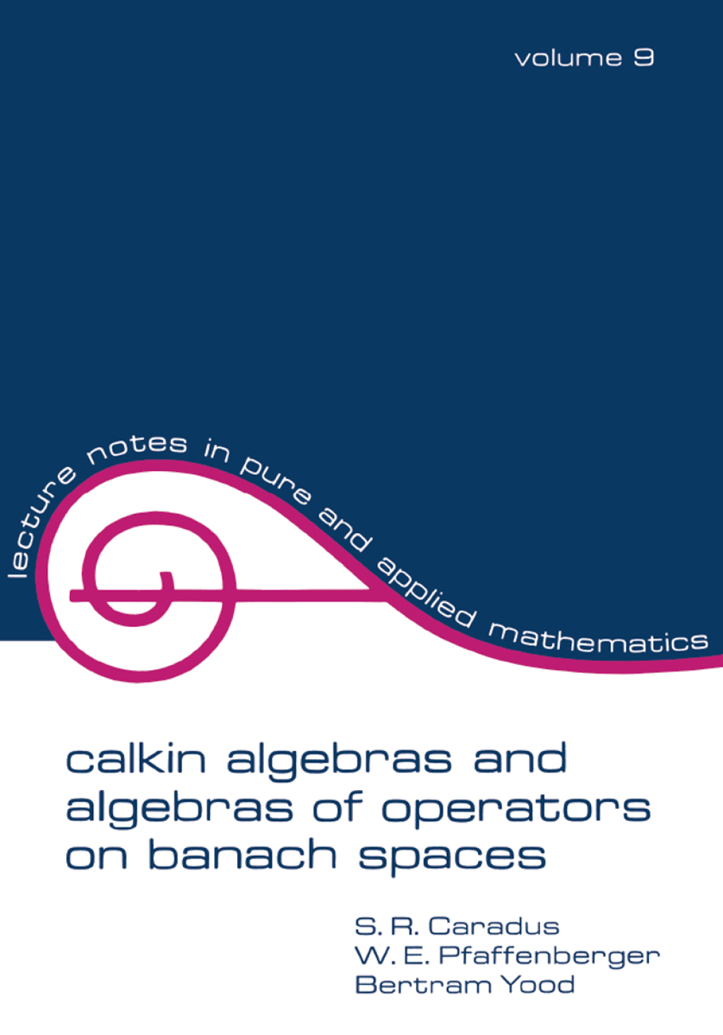 Calkin Algebras and Algebras of Operators on Banach Spaces 1st Edition â€“ PDF/EPUB Version Downloadable