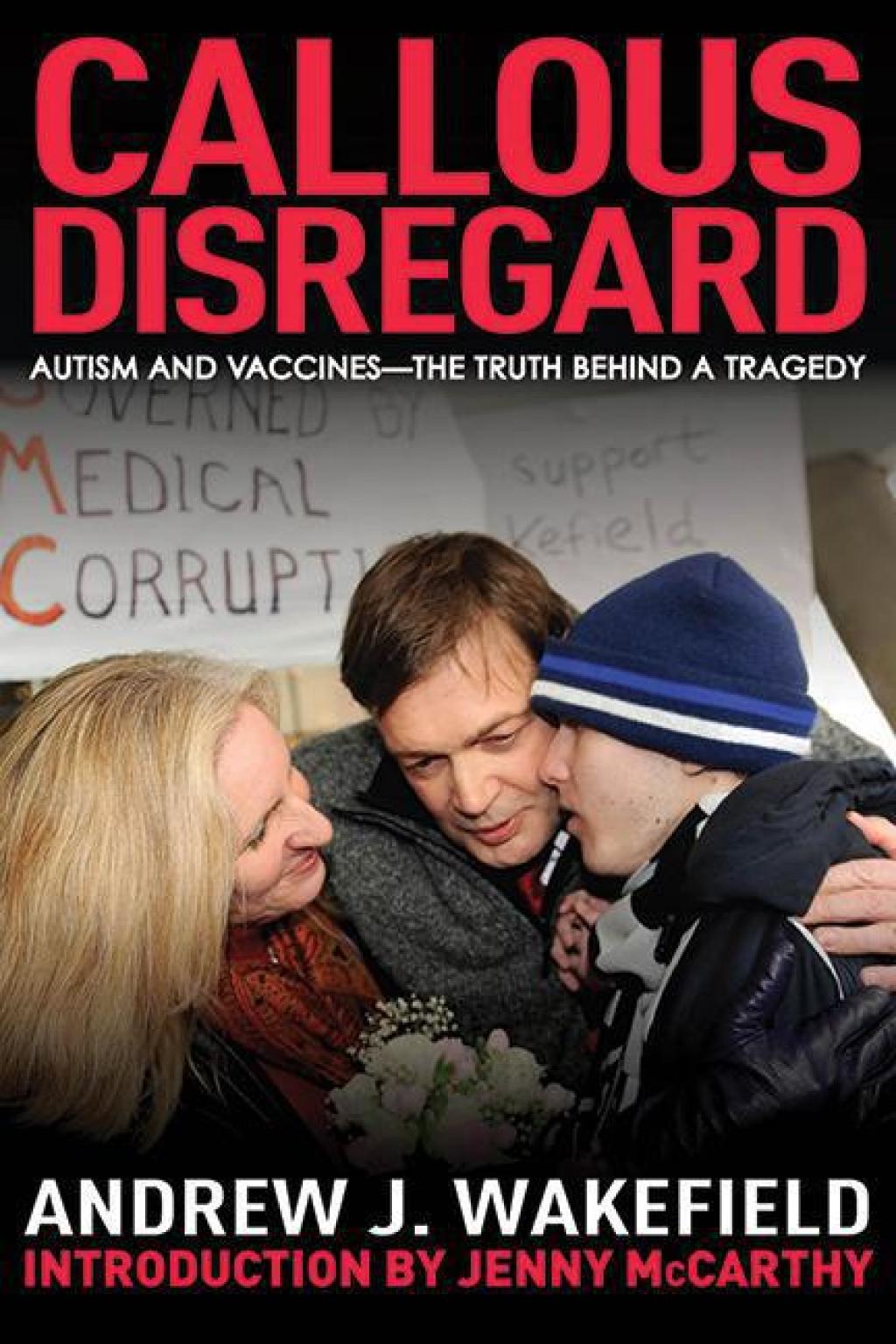 Callous Disregard Autism and Vaccines: The Truth Behind a Tragedy - (PDF/EPUB Version)