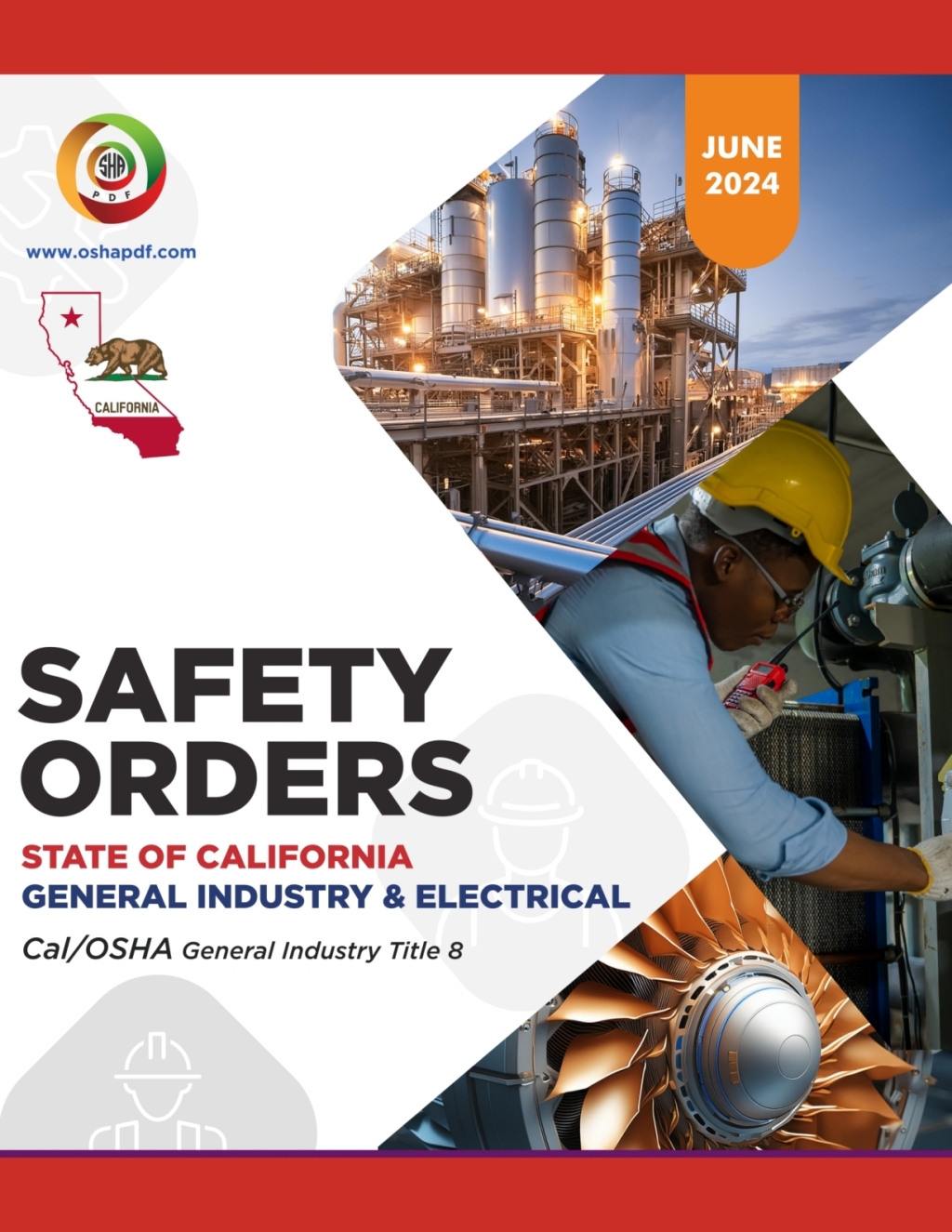 CAL/OSHA General Industry June 2024 Book 1st Edition â€“ PDF/EPUB Version Downloadable