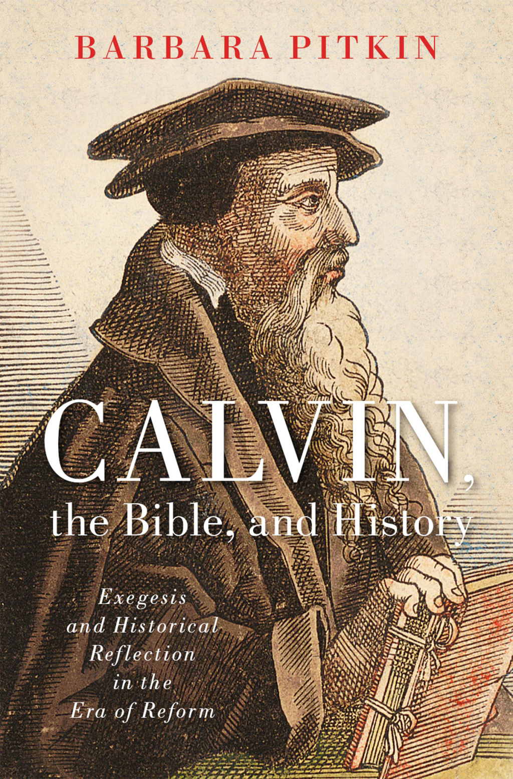 Calvin, the Bible, and History 1st Edition â€“ PDF/EPUB Version Downloadable