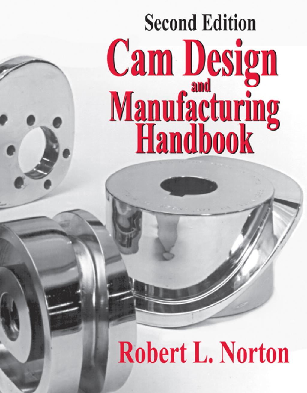 Cam Design and Manufacturing Handbook 2nd Edition â€“ PDF/EPUB Version Downloadable