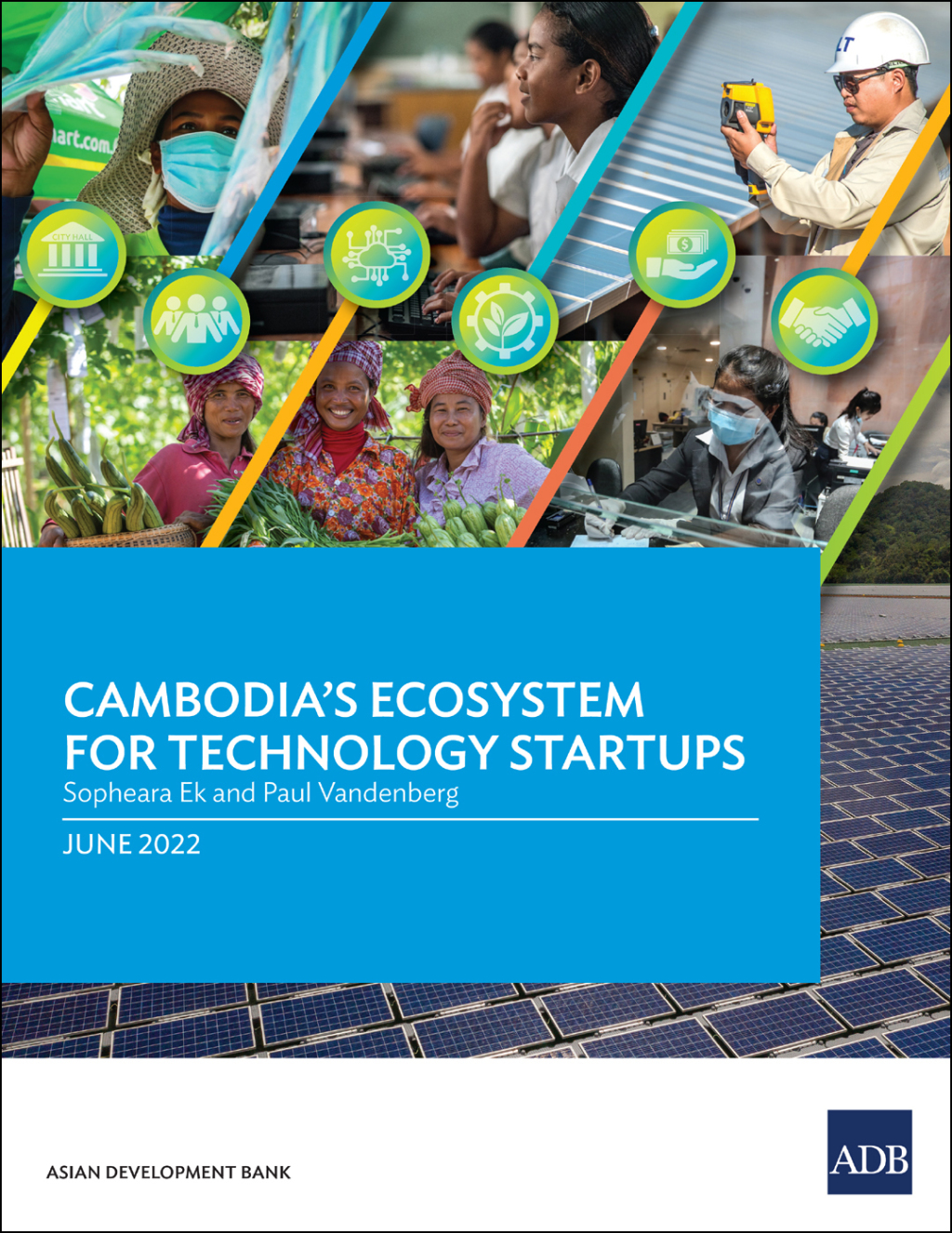 Cambodiaâ€™s Ecosystem for Technology Startups - (PDF/EPUB Version)