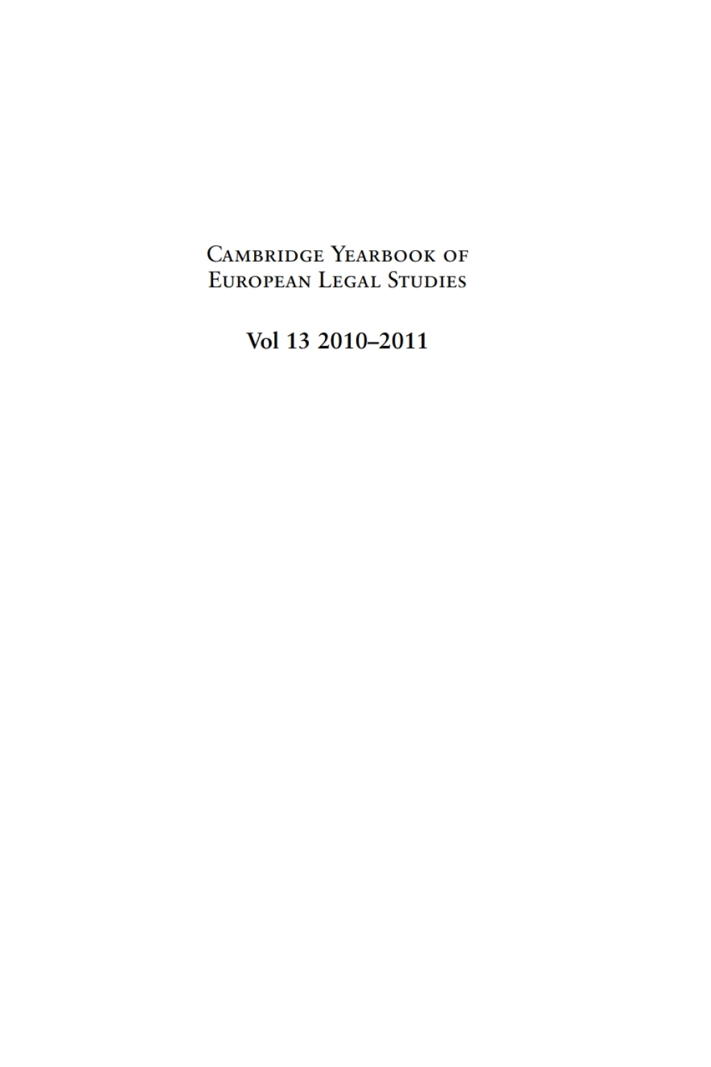 Cambridge Yearbook of European Legal Studies, Vol 13, 2010-2011 1st Edition â€“ PDF/EPUB Version Downloadable