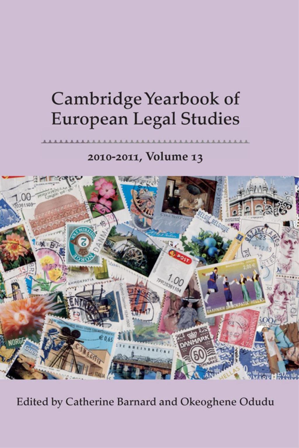 Cambridge Yearbook of European Legal Studies, Vol 13, 2010-2011 New Canadian Perspectives in the Philosophy of Domestic, Transnational, and International Criminal Law 1st Edition â€“ PDF/EPUB Version Downloadable