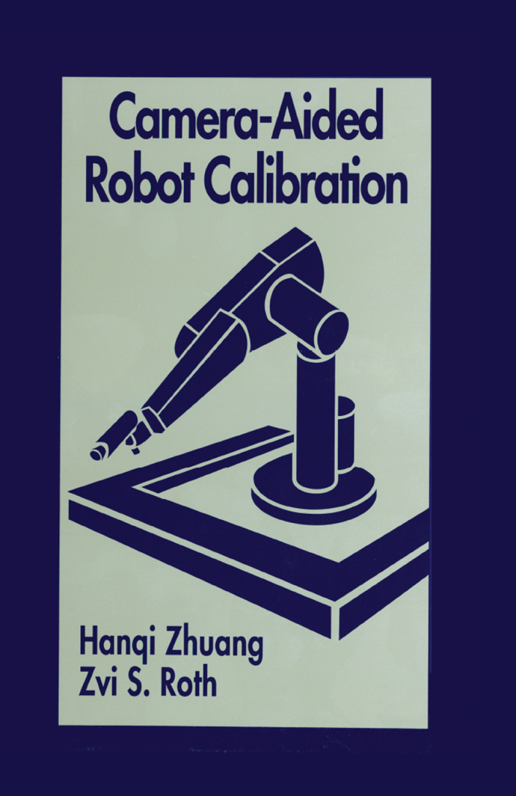 Camera-Aided Robot Calibration 1st Edition â€“ PDF/EPUB Version Downloadable