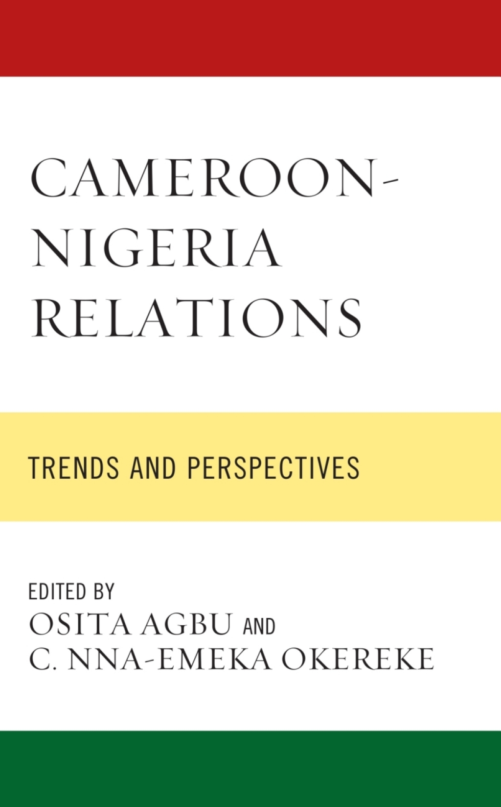 Cameroon-Nigeria Relations Trends and Perspectives 1st Edition â€“ PDF/EPUB Version Downloadable