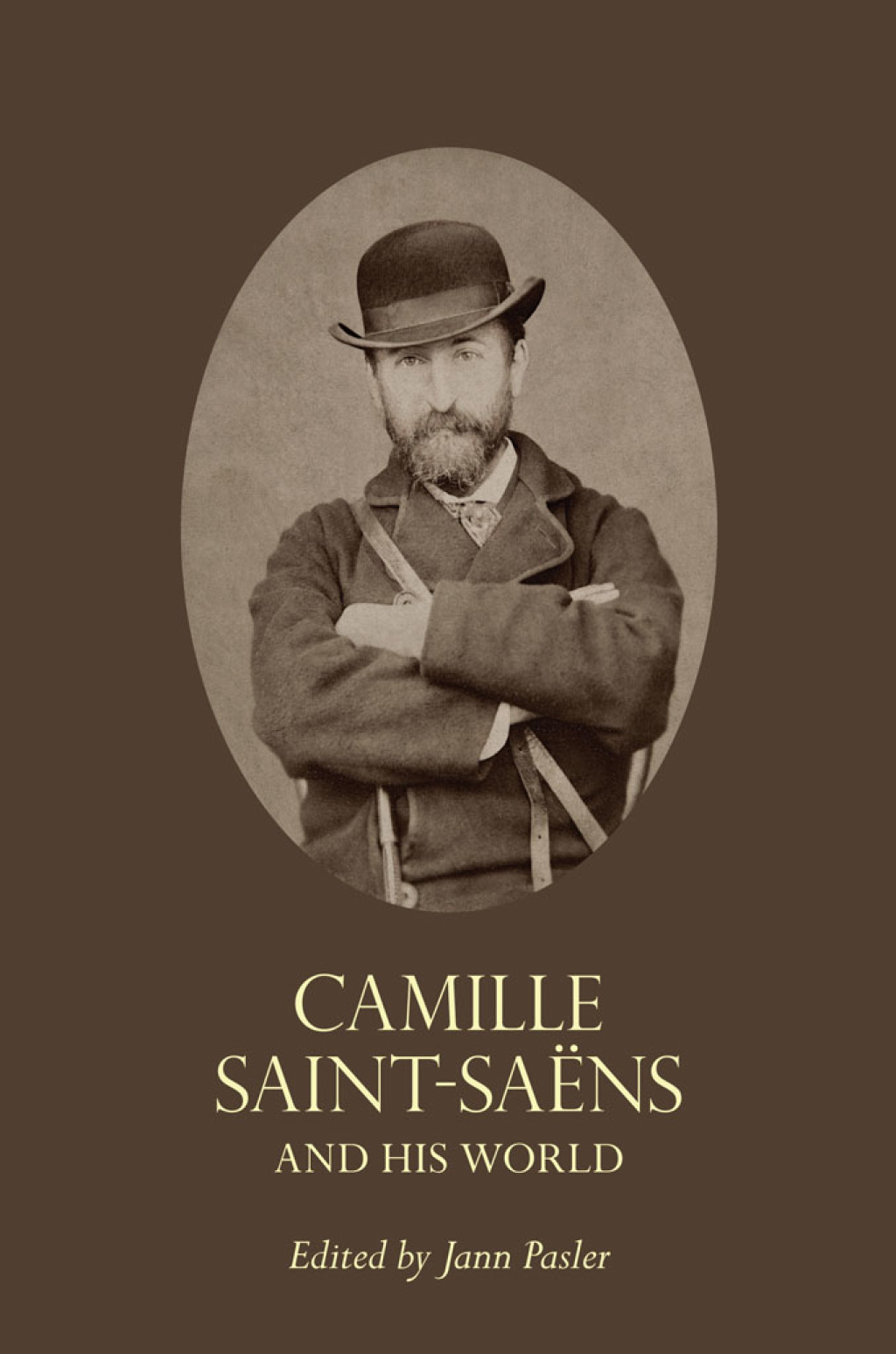 Camille Saint-SaÃ«ns and His World  â€“ PDF/EPUB Version Downloadable