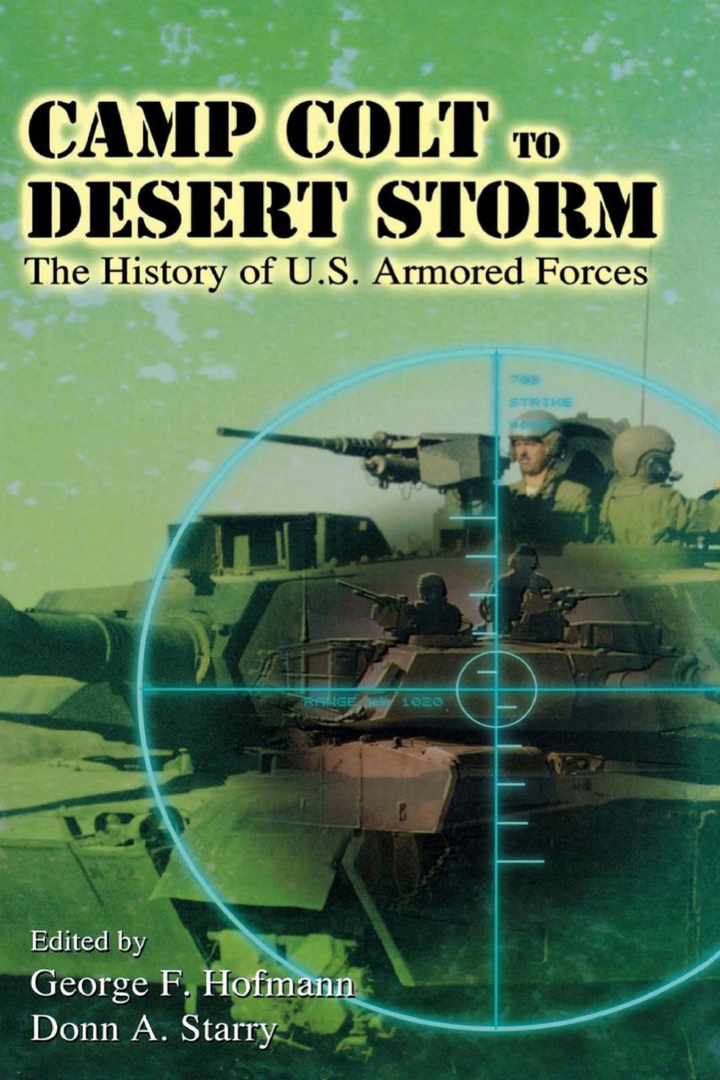 Camp Colt to Desert Storm The History of U.S. Armored Forces â€“ PDF ...