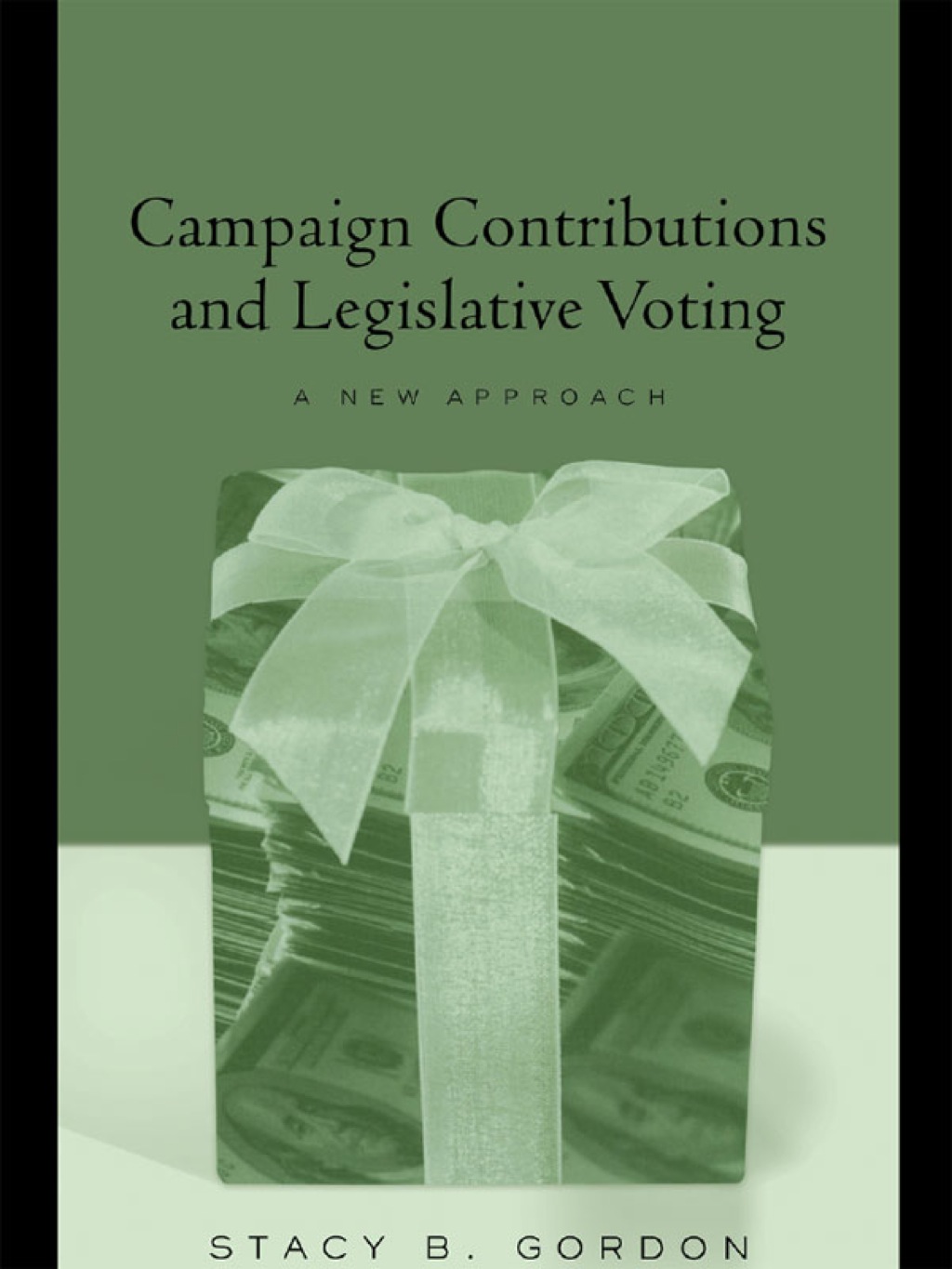 Campaign Contributions and Legislative Voting A New Approach 1st Edition â€“ PDF/EPUB Version Downloadable