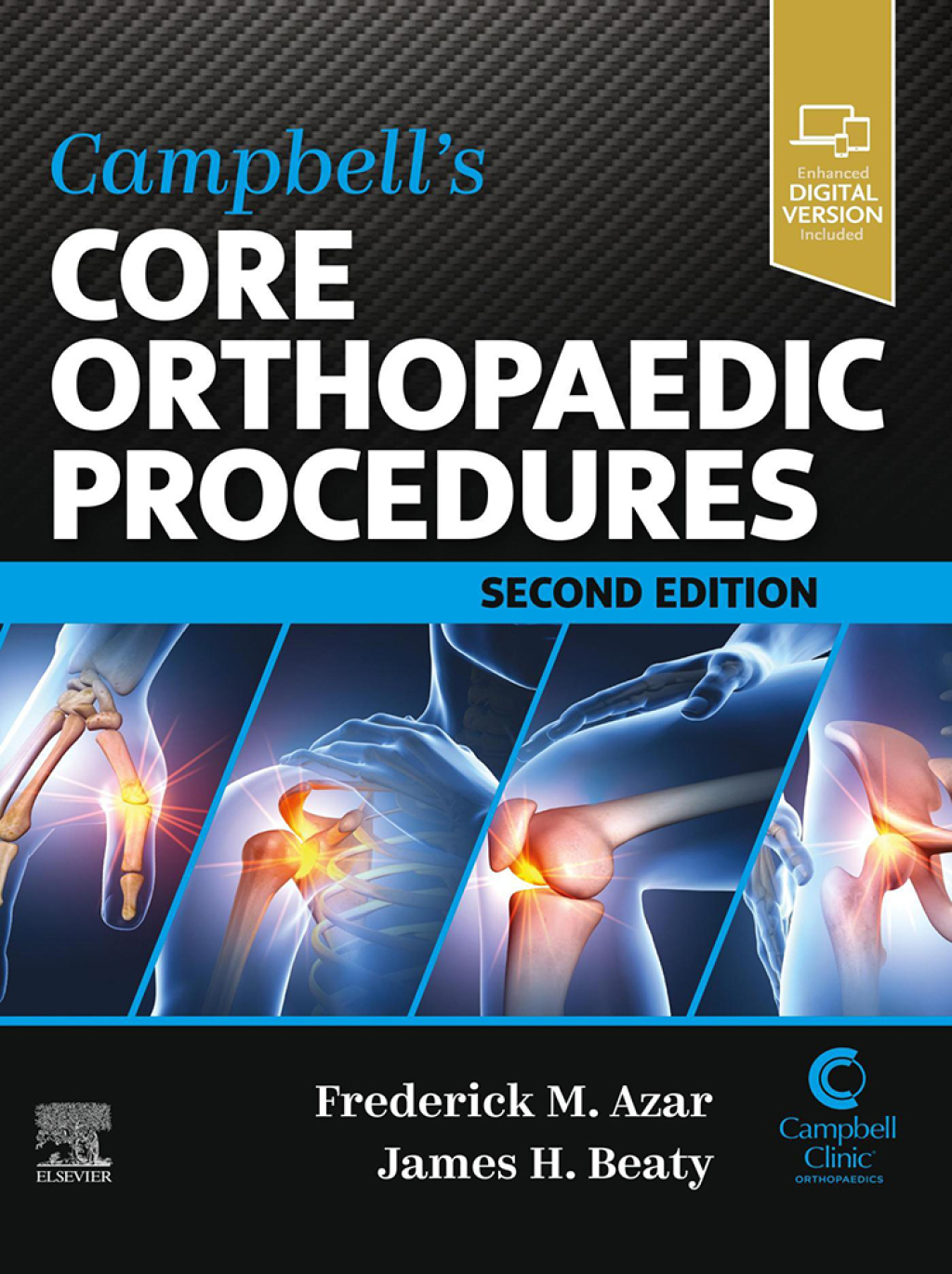 Campbell's Core Orthopaedic Procedures 2nd Edition â€“ PDF/EPUB Version Downloadable