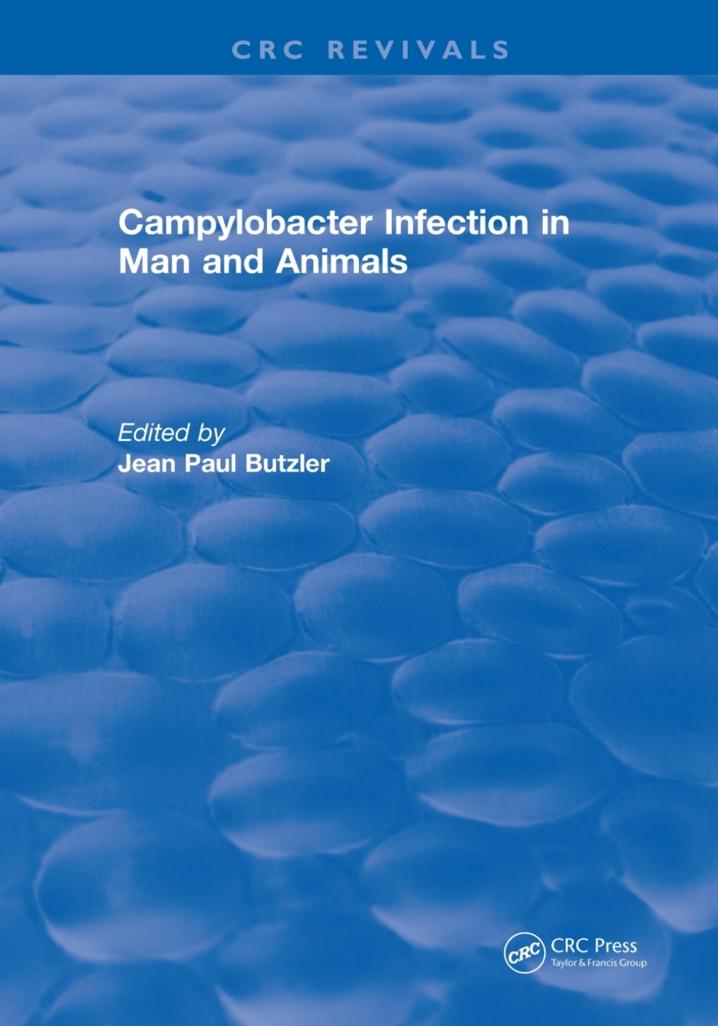 Campylobacter Infection in Man and Animals 1st Edition â€“ PDF/EPUB Version Downloadable