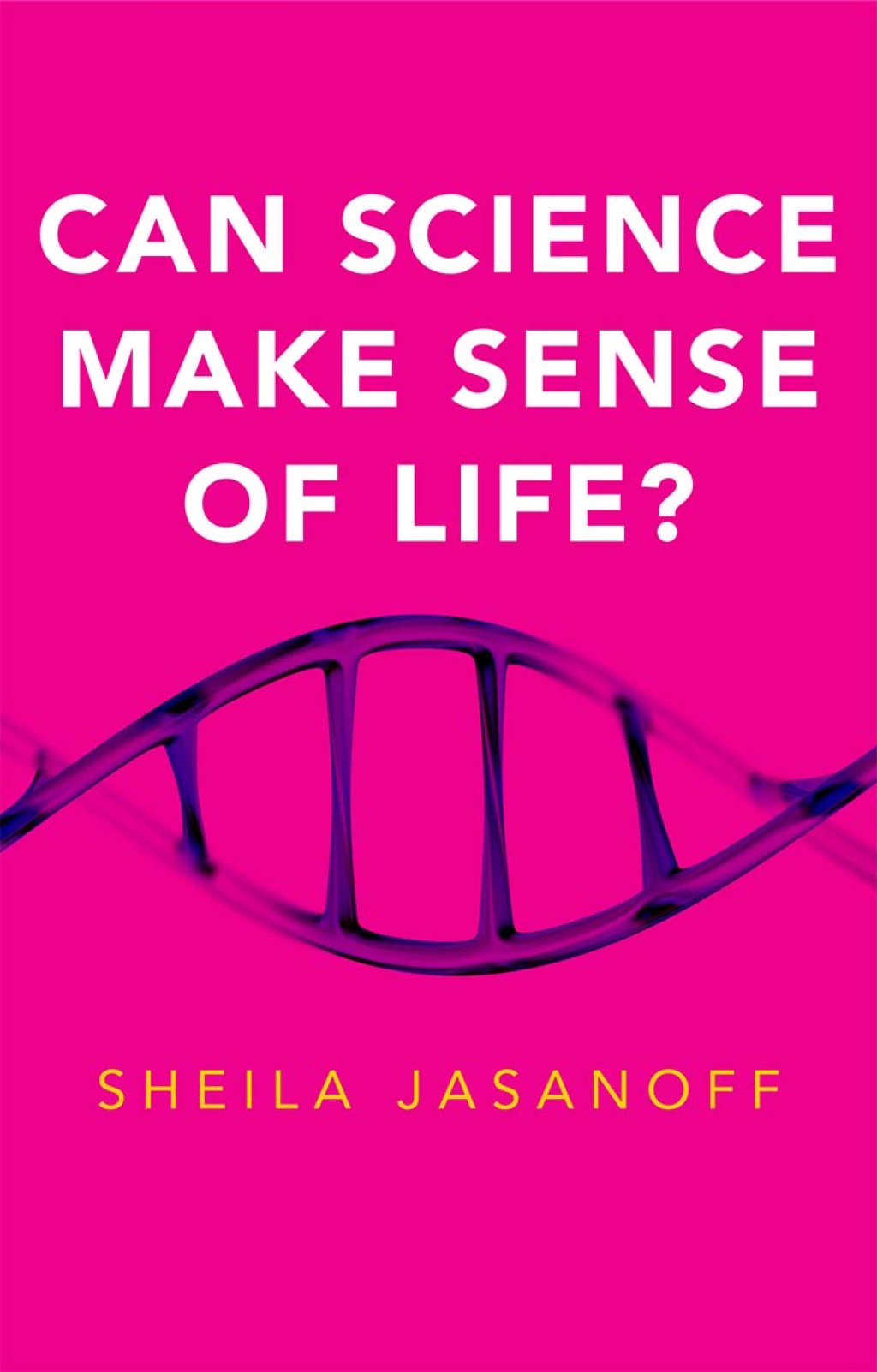 Can Science Make Sense of Life? 1st Edition - (PDF/EPUB Version)