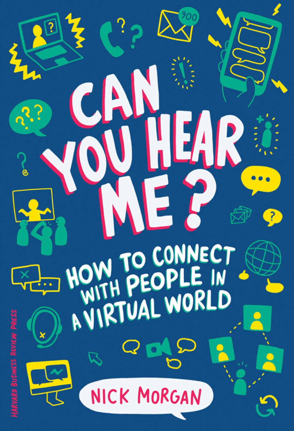 Can You Hear Me? How to Connect with People in a Virtual World - (PDF/EPUB Version)