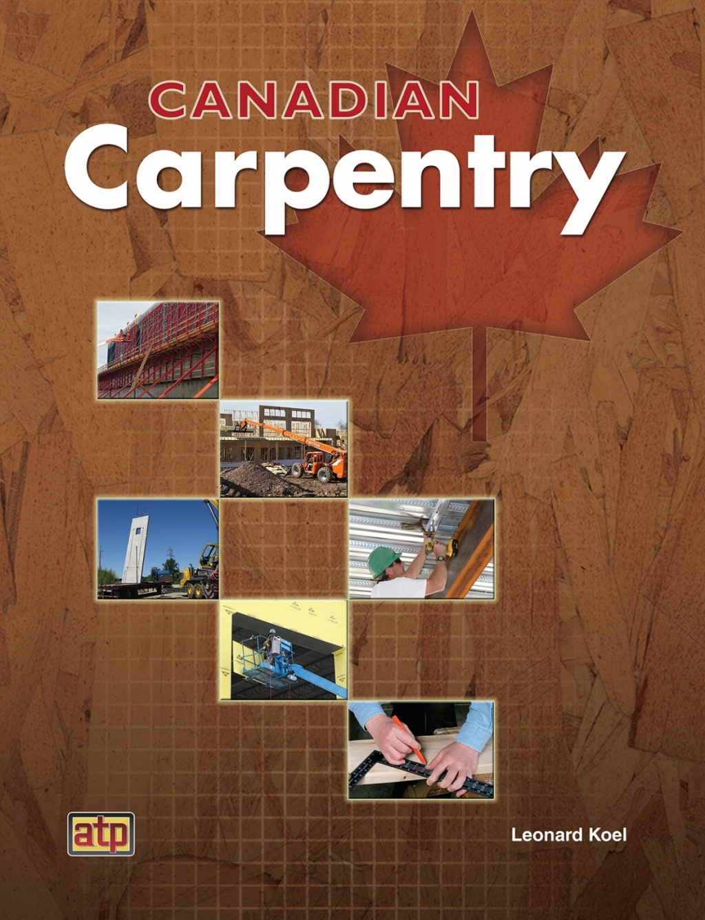 Canadian Carpentry 1st Edition â€“ PDF/EPUB Version Downloadable