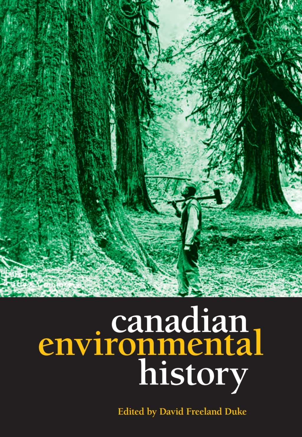 Canadian Environmental History 1st Edition â€“ PDF/EPUB Version Downloadable