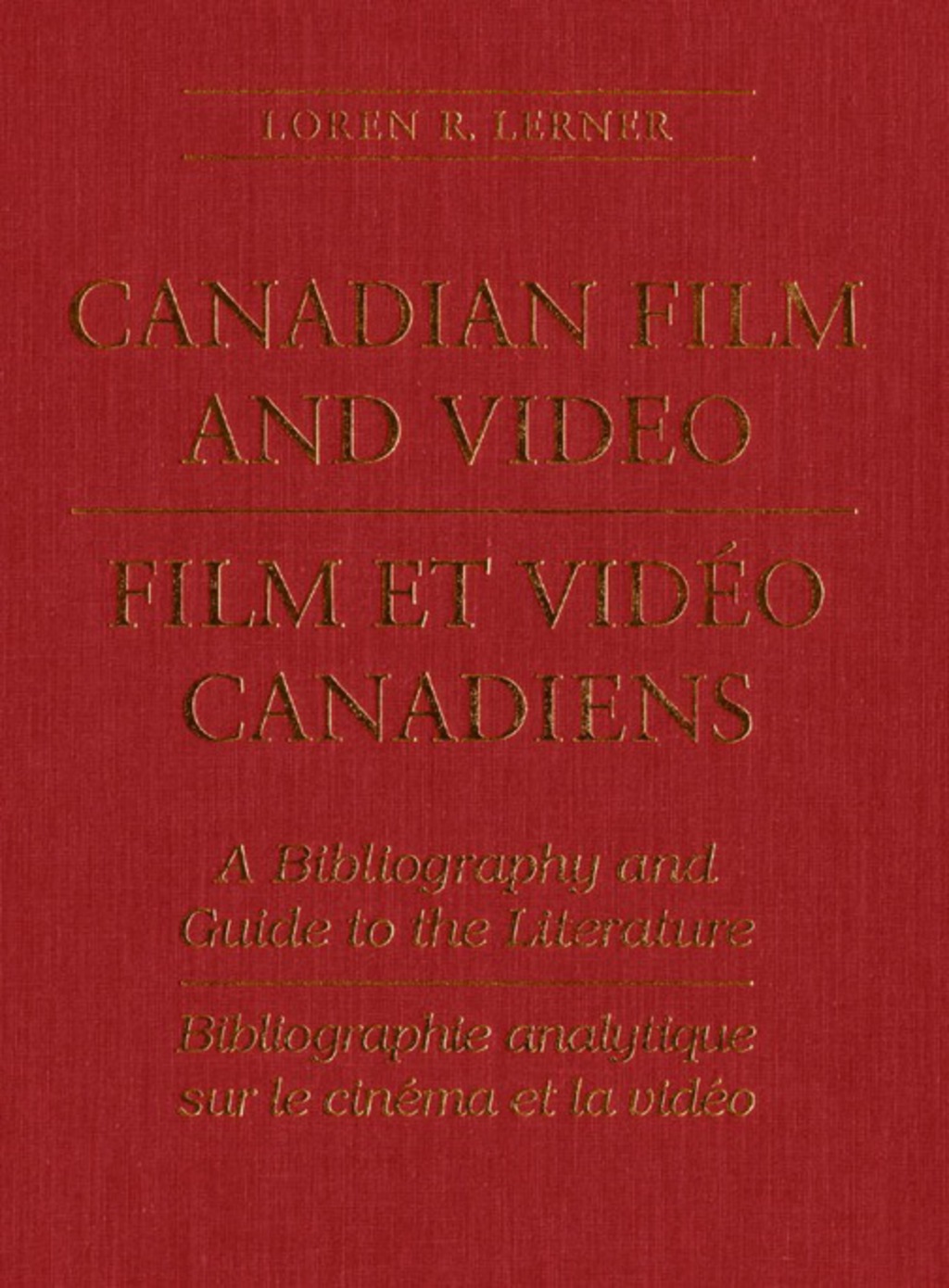 Canadian Film and Video A Bibliography and Guide to the Literature 1st Edition â€“ PDF/EPUB Version Downloadable