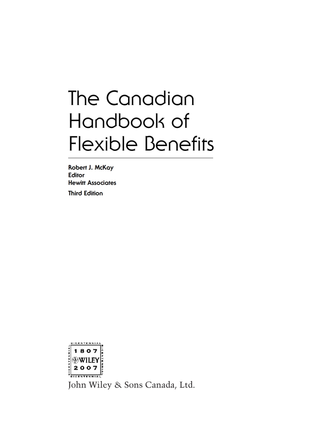 Canadian Handbook of Flexible Benefits 3rd Edition â€“ PDF/EPUB Version Downloadable