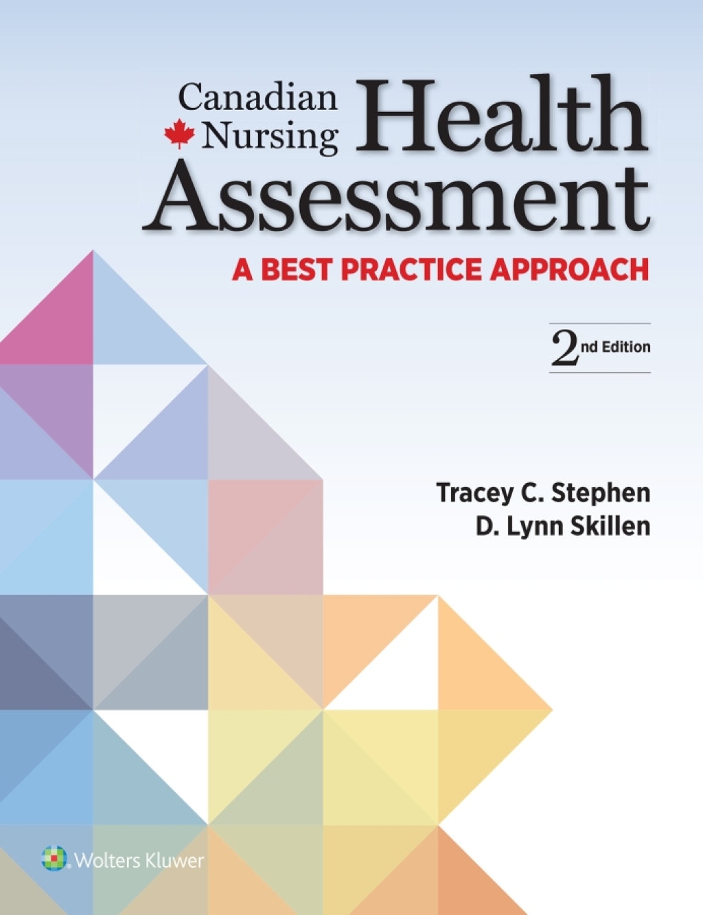 Canadian Nursing Health Assessment A Best Practice Approach 2nd Edition â€“ PDF/EPUB Version Downloadable