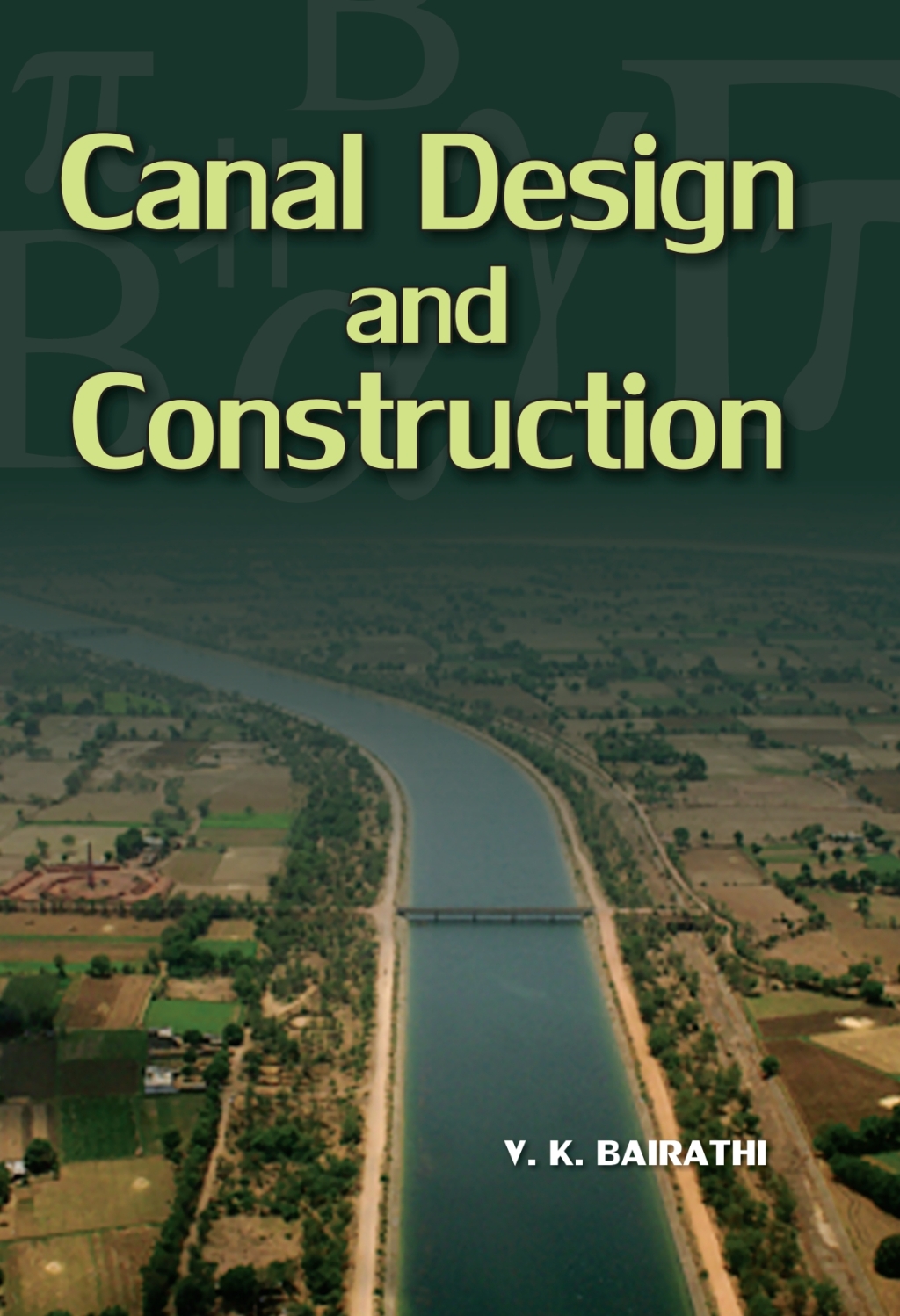 Canal Design and Construction 1st Edition â€“ PDF/EPUB Version Downloadable