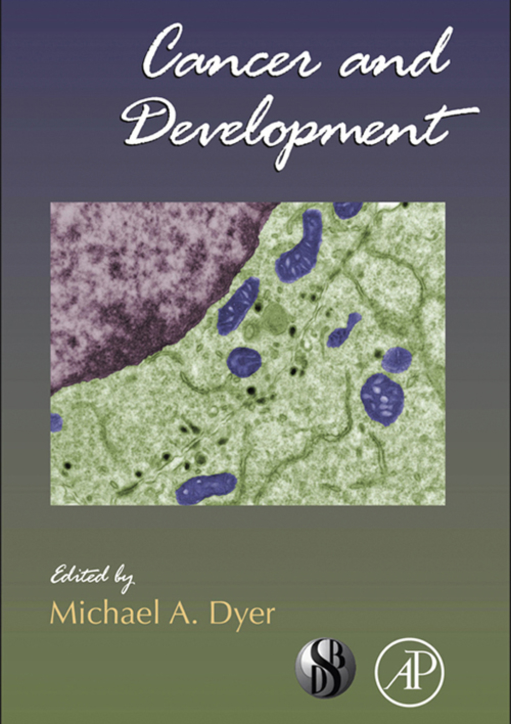 Cancer and Development â€“ PDF/EPUB Version Downloadable