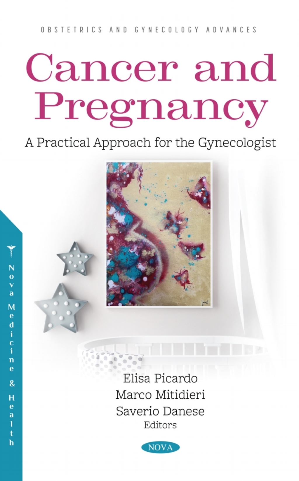 Cancer and Pregnancy: A Practical Approach for the Gynecologist â€“ PDF/EPUB Version Downloadable