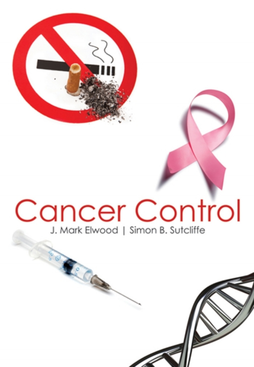 Cancer Control 1st Edition â€“ PDF/EPUB Version Downloadable