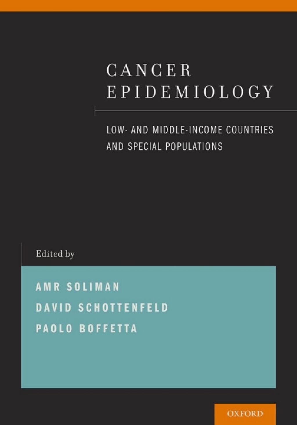 Cancer Epidemiology Low- and Middle-Income Countries and Special Populations 1st Edition â€“ PDF/EPUB Version Downloadable