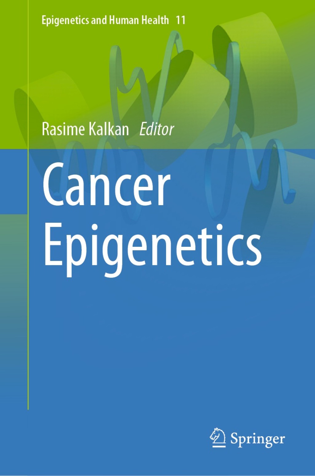 Cancer Epigenetics â€“ PDF/EPUB Version Downloadable