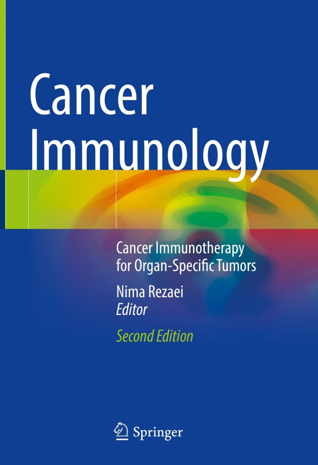 Cancer Immunology Cancer Immunotherapy for Organ-Specific Tumors 2nd ...