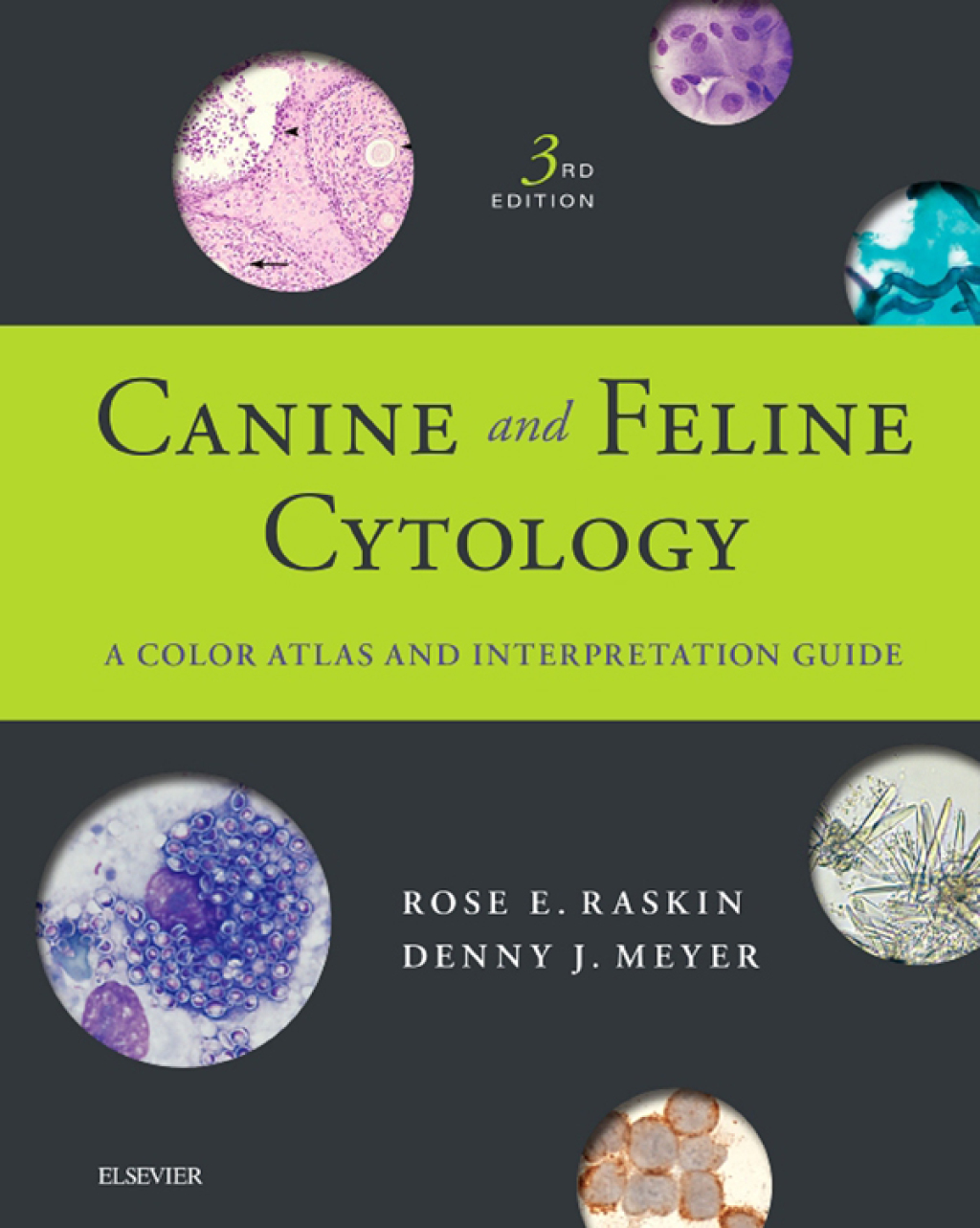 Canine and Feline Cytology A Color Atlas and Interpretation Guide 3rd Edition â€“ PDF/EPUB Version Downloadable