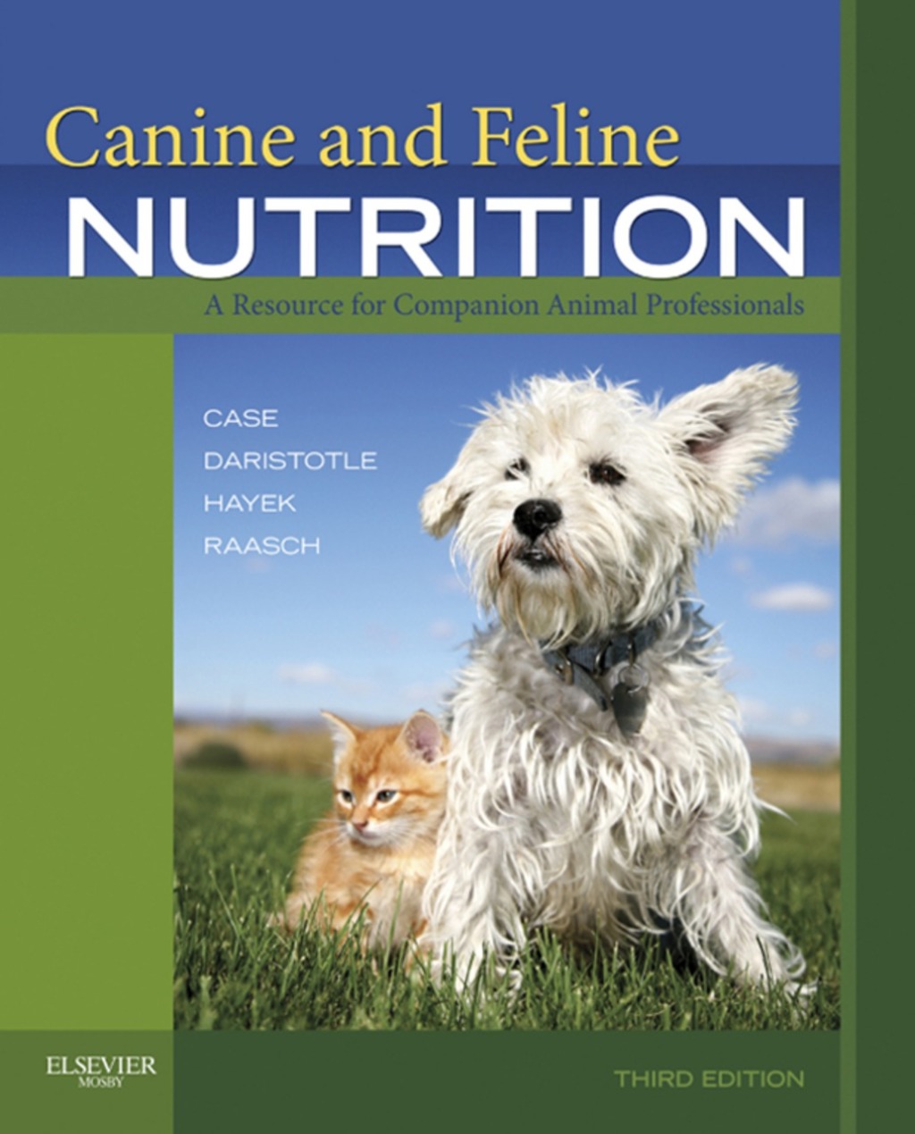 Canine and Feline Nutrition A Resource for Companion Animal Professionals 3rd Edition â€“ PDF/EPUB Version Downloadable