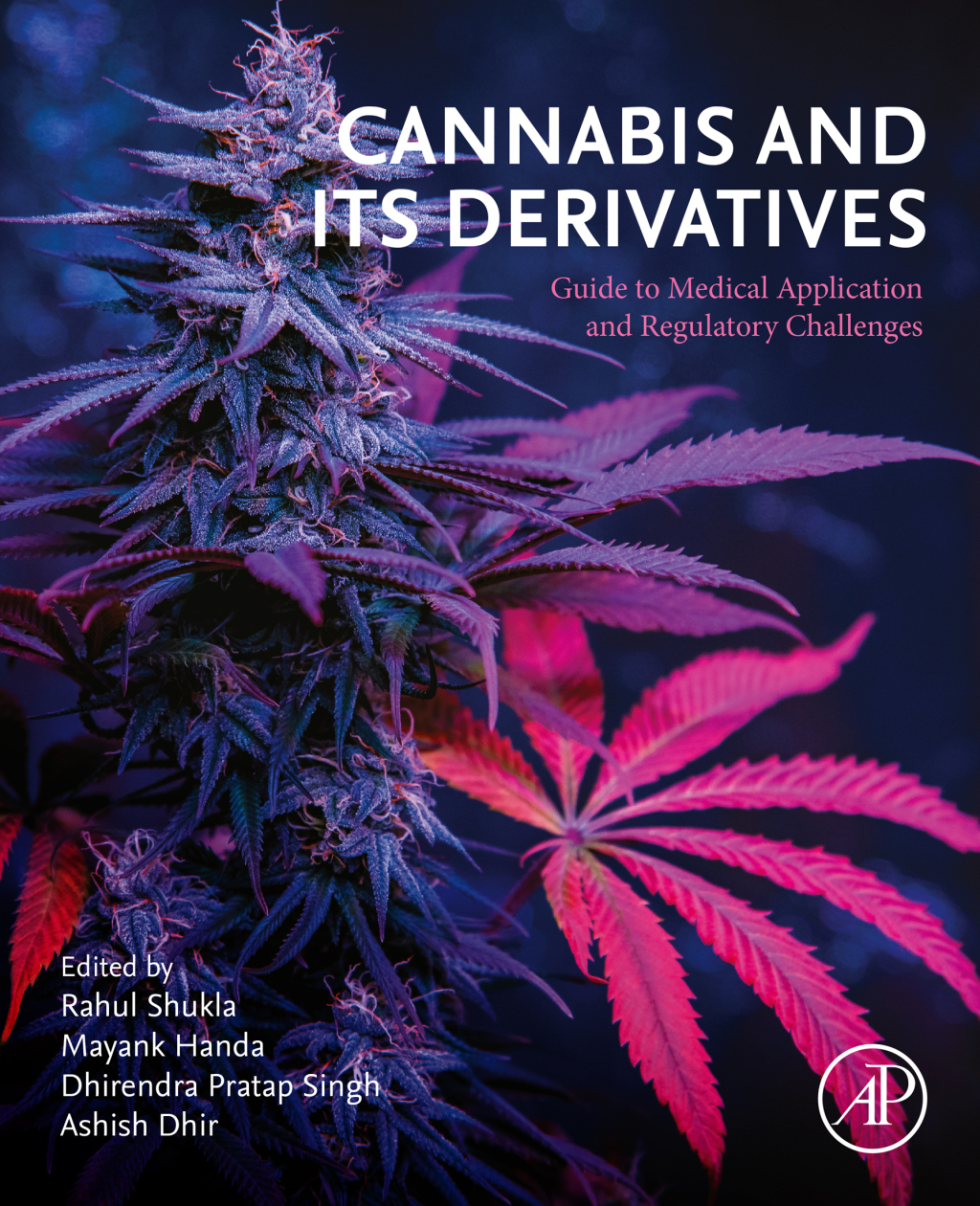 Cannabis and its Derivatives Guide to Medical Application and Regulatory Challenges 1st Edition â€“ PDF/EPUB Version Downloadable